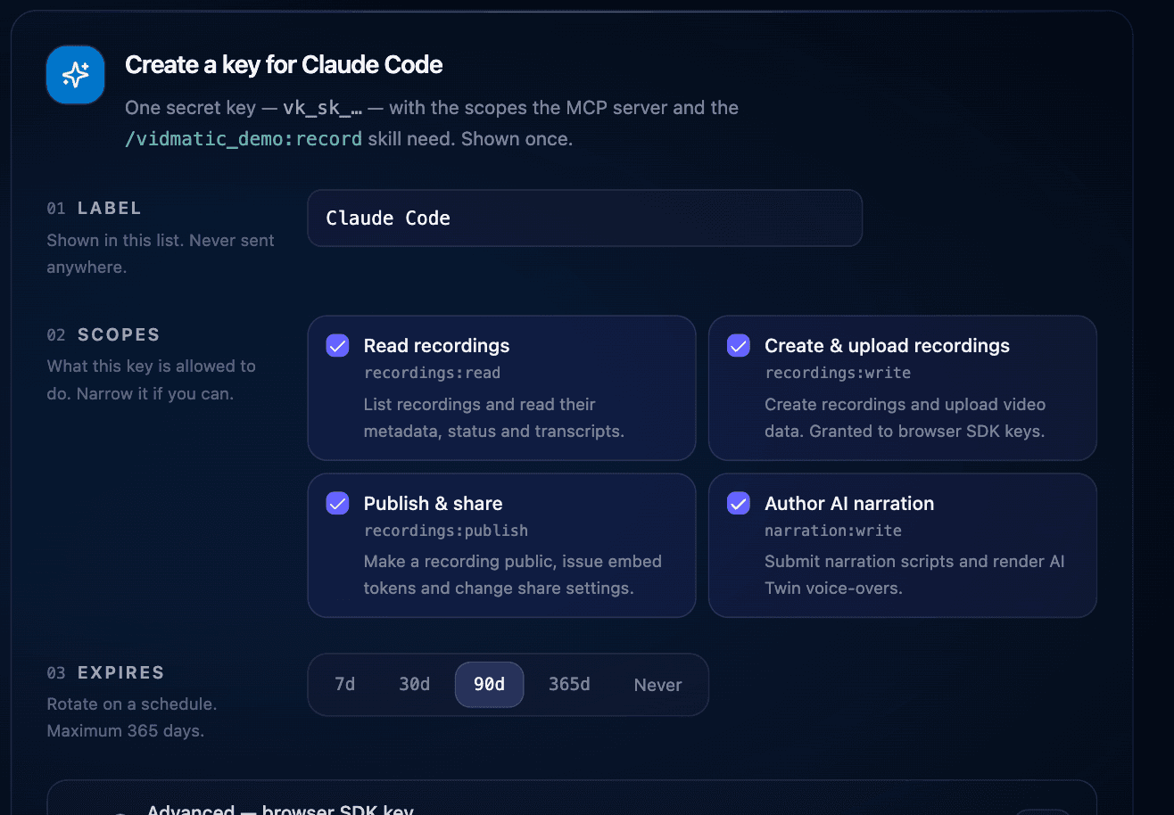 The Vidmatic Create a key for Claude Code dialog, showing a label field, four pre-selected scopes — read recordings, create and upload recordings, publish and share, author AI narration — and an expiry selector.